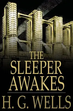The Sleeper Awakes author H. G. Wells