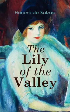 The Lily of the Valley author Honoré de Balzac