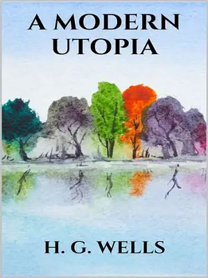 A Modern Utopia author H. G. Wells