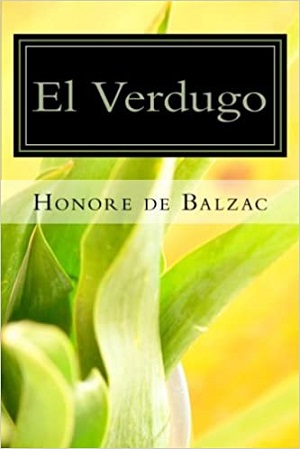 El Verdugo author Honoré de Balzac