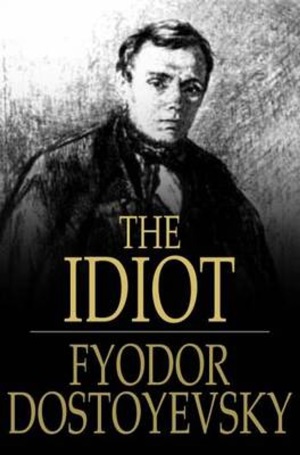 The Idiot author Fiódor Dostoyevski