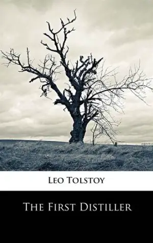 The First Distiller author Leo Tolstoy