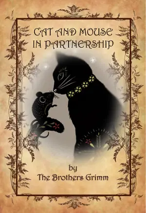 Cat and Mouse in Partnership author Brothers Grimm