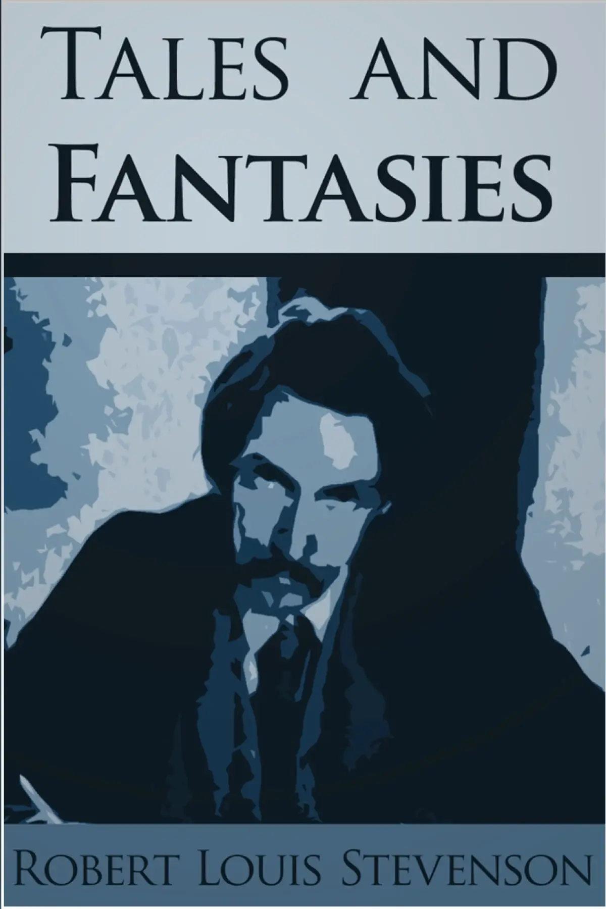 Tales and Fantasies author Robert Louis Stevenson