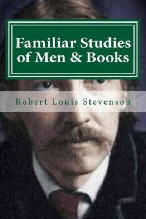 Familiar Studies of Men and Books author Robert Louis Stevenson