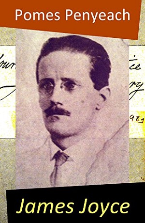 Pomes Penyeach author James Joyce