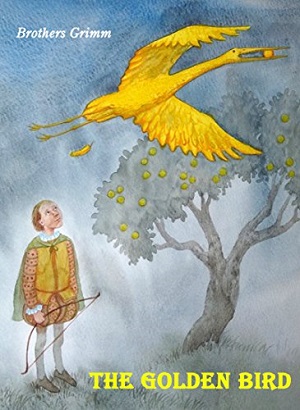 The Golden Bird author Brothers Grimm