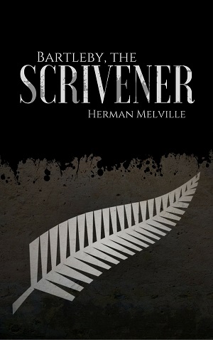 Bartleby The Scrivener A Story Of Wall Street author Herman Melville