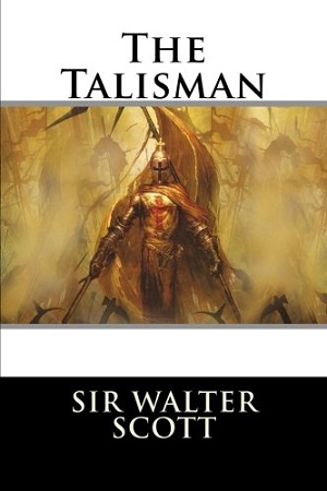 The Talisman author Walter Scott