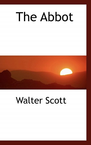 The Abbot author Walter Scott