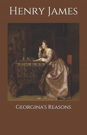 Georginas Reasons author Henry James