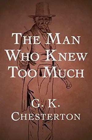 The Man Who Knew Too Much author G. K. Chesterton