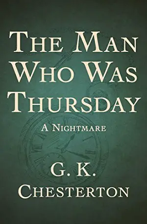 The Man Who Was Thursday: A Nightmare author G. K. Chesterton