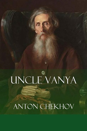 Uncle Vanya author Antón Chéjov
