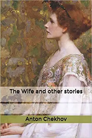 The Wife and Other Stories author Antón Chéjov