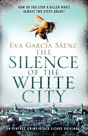 The Silence of the White City by Eva García Sáenz de Urturi