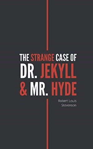 The Strange Case of Dr Jekyll and Mr Hyde by RL Stevenson