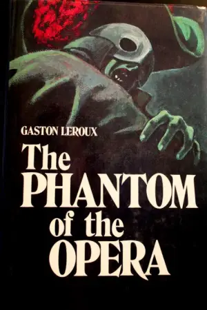 The Phantom of The Opera Author Gaston Leroux