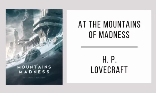 At the Mountains of Madness by H. P. Lovecraft
