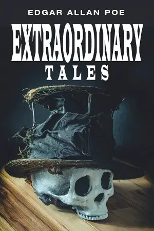 Extraordinary Tales by Edgar Allan Poe