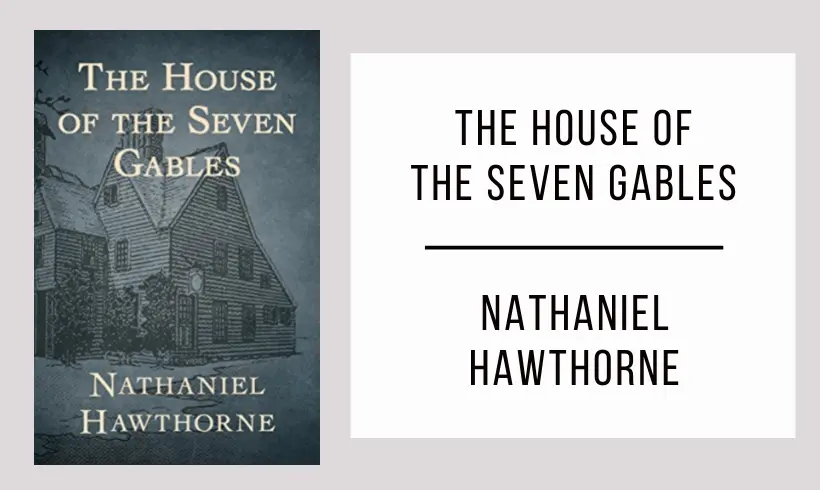 The-House-of-the-Seven-Gables-by-Nathaniel-Hawthorne