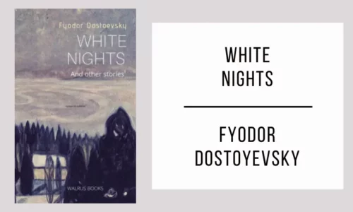 White Nights by Fyodor Dostoyevsky