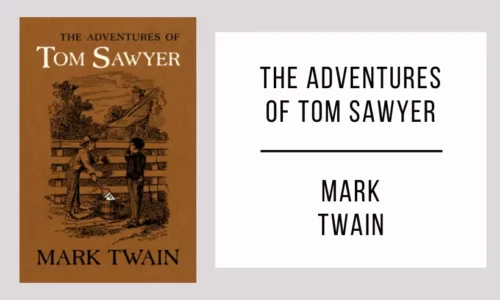 The Adventures of Tom Sawyer by Mark Twain