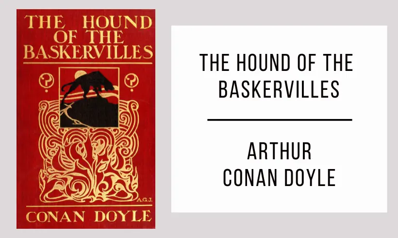 The Hound of the Baskervilles autor Arthur Conan Doyle