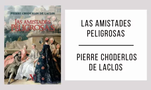 Las Amistades Peligrosas