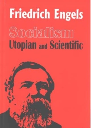 Socialism - Utopian and Scientific author Friedrich Engels
