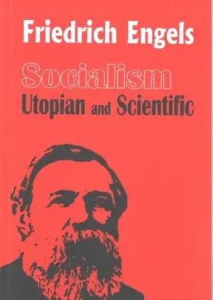 Socialism - Utopian and Scientific author Friedrich Engels