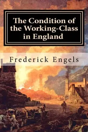 Condition of the Working Class in England author Friedrich Engels