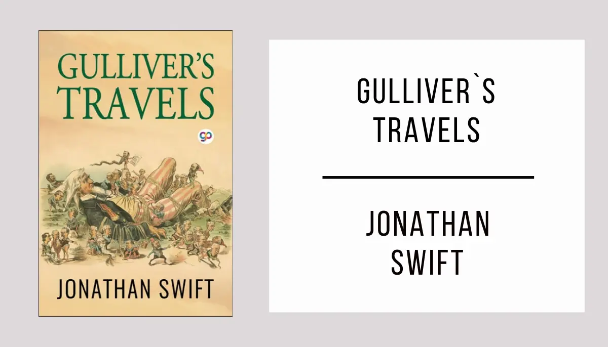 Gulliver`s Travels by Jonathan Swift