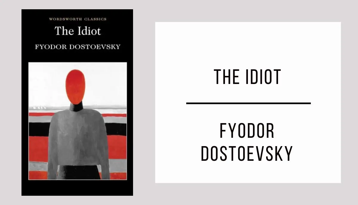 The Idiot by Fyodor Dostoevsky in PDF