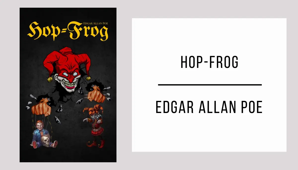 Hop-Frog autor Edgar Allan Poe