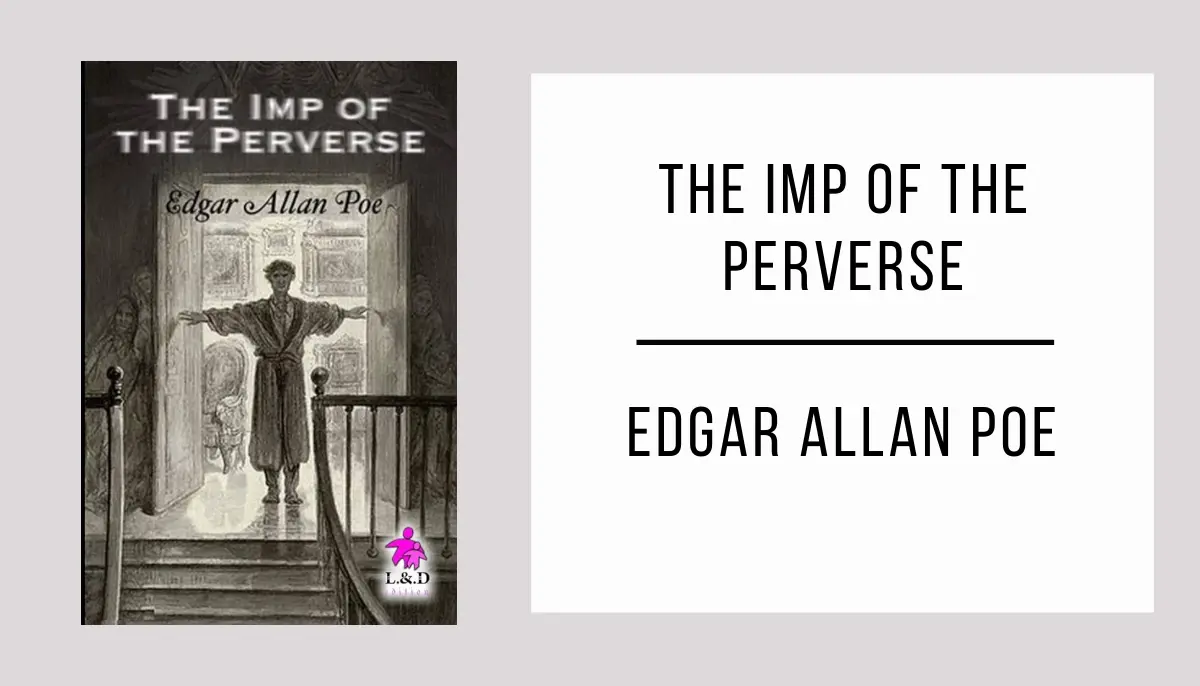 The Imp of the Perverse autor Edgar Allan Poe