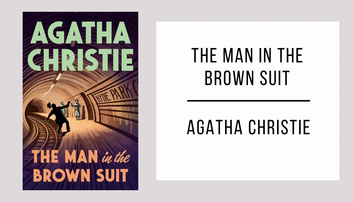 The Man in the Brown Suit autor Agatha Christie