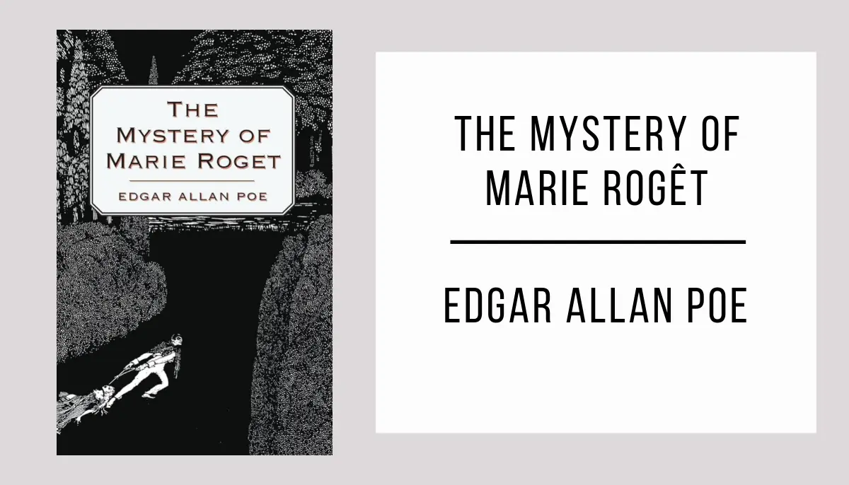 The Mystery of Marie Rogêt autor Edgar Allan Poe