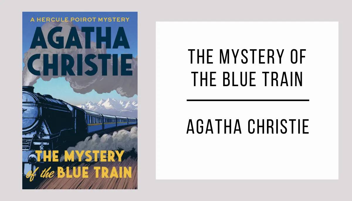 The Mystery of the Blue Train autor Agatha Christie