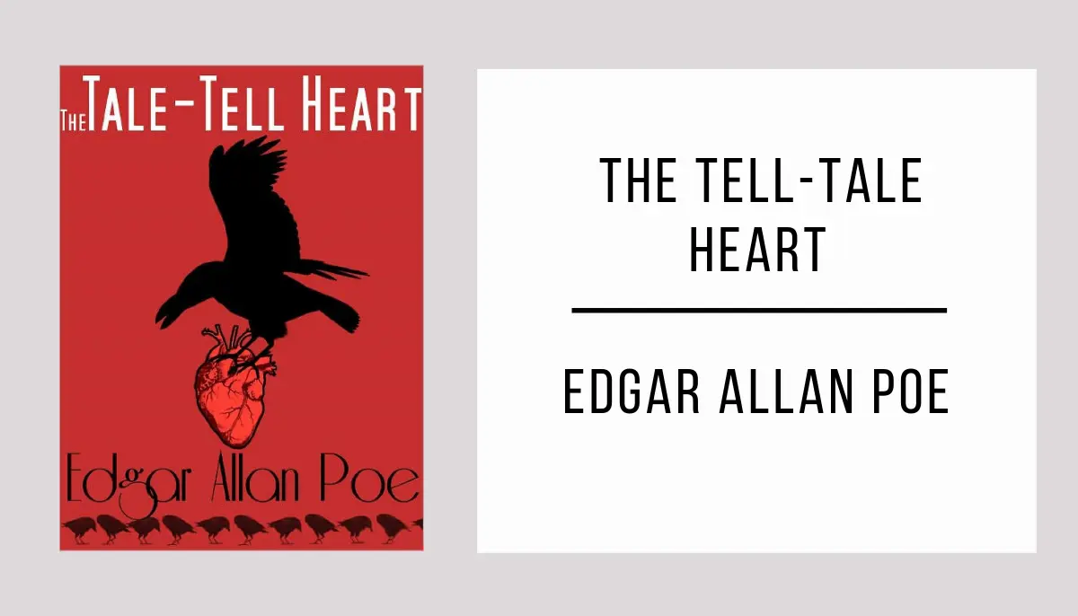 The Tell-Tale Heart autor Edgar Allan Poe