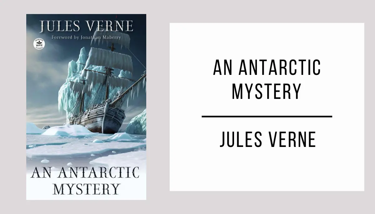 An Antarctic Mystery autor Jules Verne