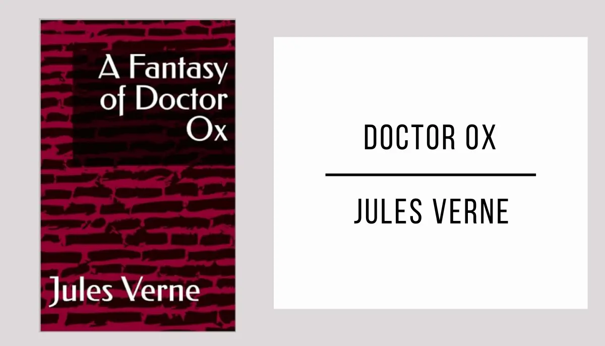 Doctor Ox autor Jules Verne