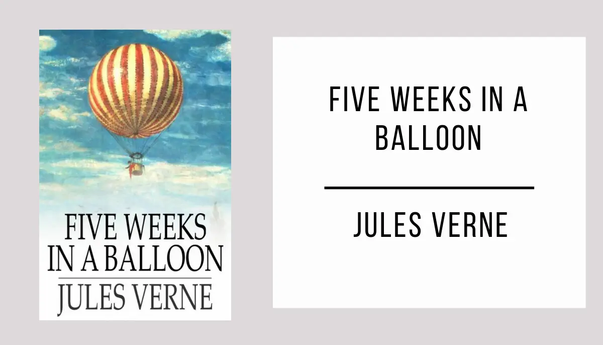 Five Weeks in a Balloon autor Jules Verne