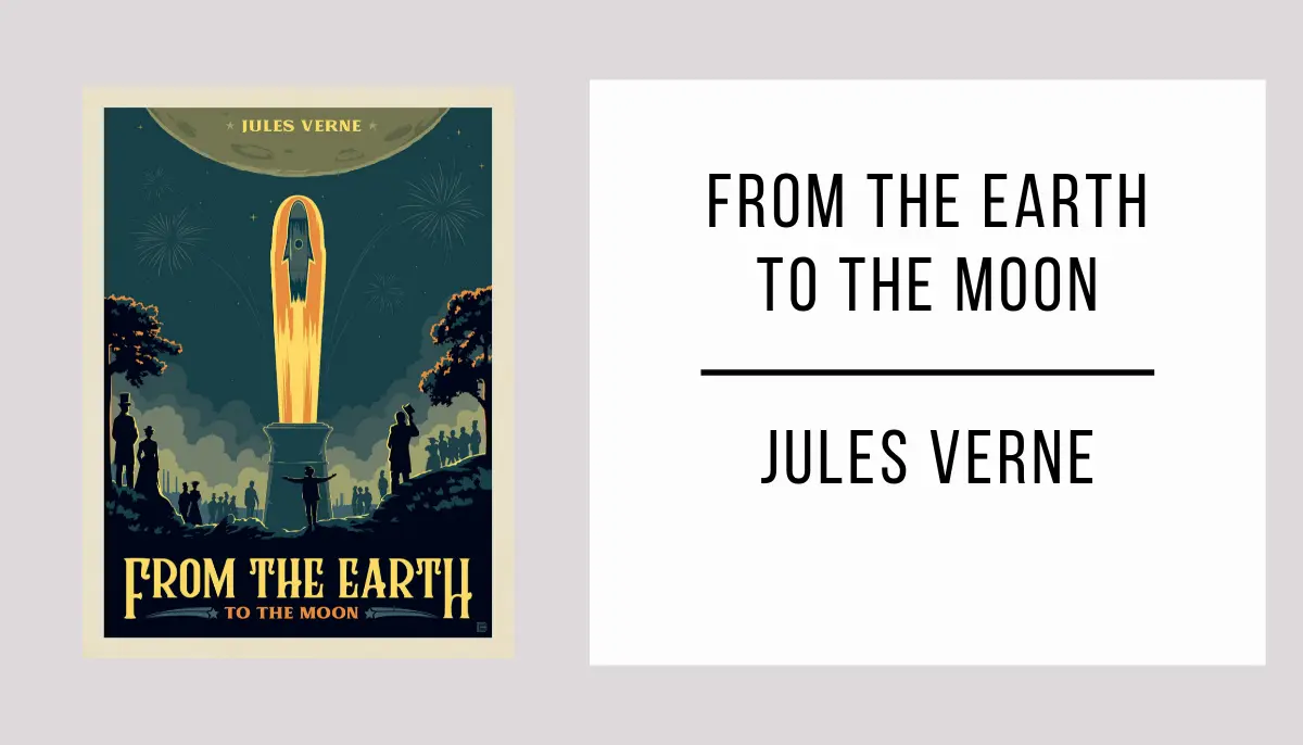 From the Earth to the Moon autor Jules Verne