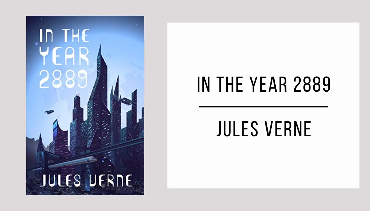 In the year 2889 autor Jules Verne