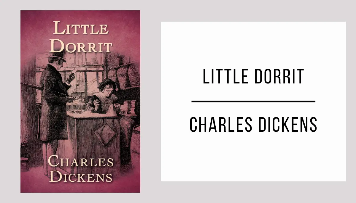 Little Dorrit autor Charles Dickens
