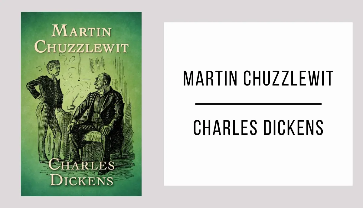 Martin Chuzzlewit autor Charles Dickens