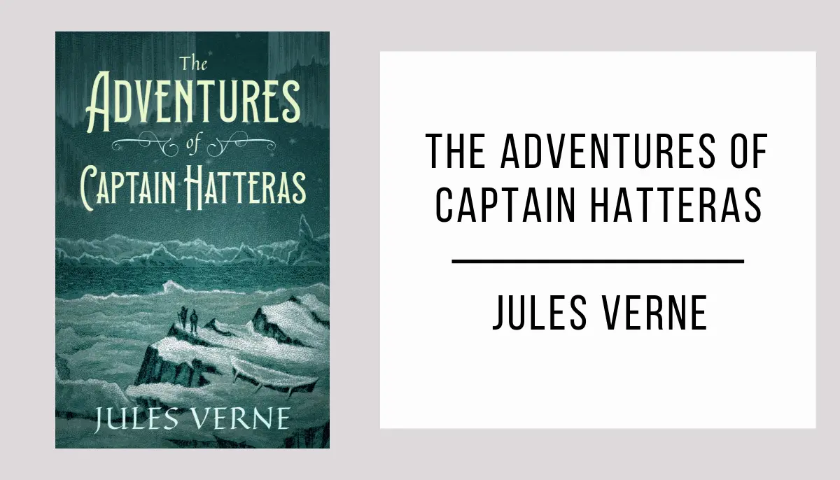 The Adventures of Captain Hatteras autor Jules Verne