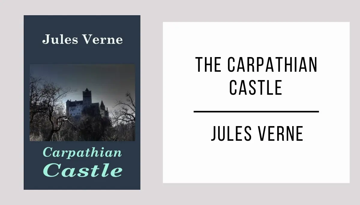 The Carpathian Castle autor Jules Verne