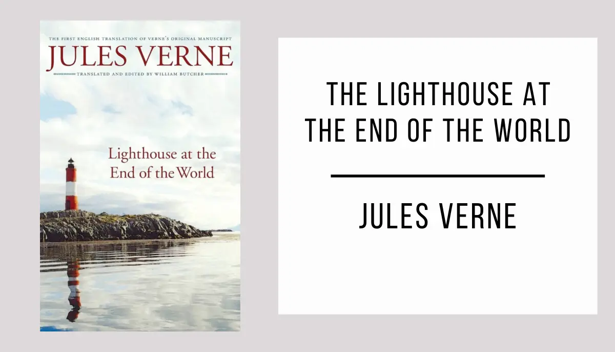 The Lighthouse at the End of the World autor Jules Verne